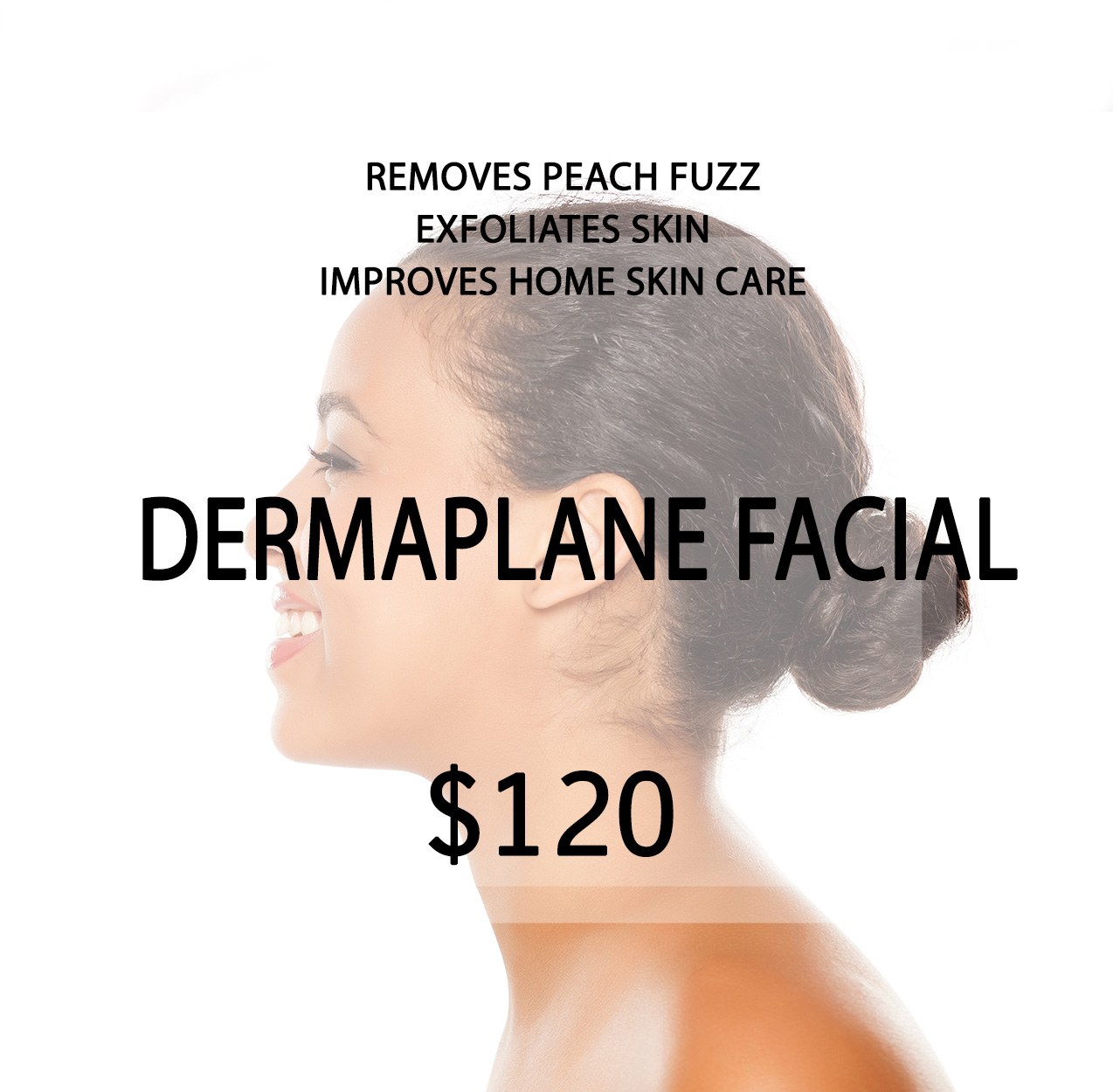 Dermaplane Facial