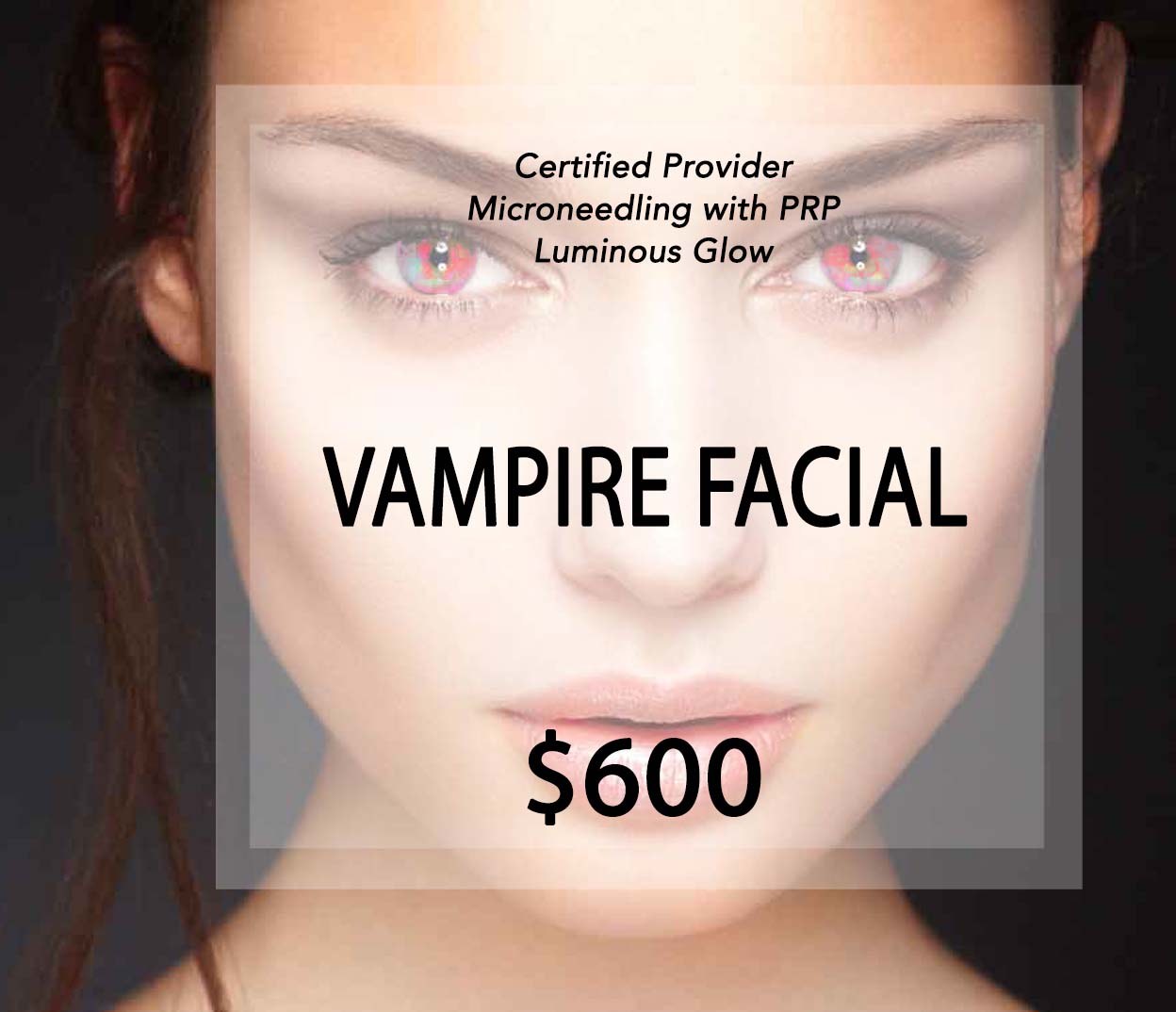 Vampire Facial (1 hour)